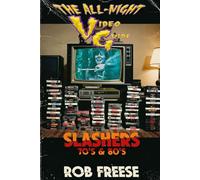 The All-Night Video Guide: Slashers 70's & 80's