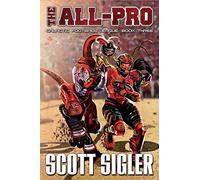 The All-Pro: Galactic Football League: Book Three: 3