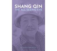 The All-Seeing Eye: Collected Poems
