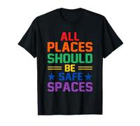 The All Spaces Should Be a Safe Space design T-Shirt