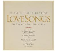 Various - The All Time Greatest Love Songs of the 60's, 70's, 80's & 90's