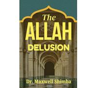 The Allah Delusion