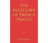 The Allegory of Prince Pravo