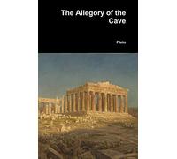 The Allegory of the Cave