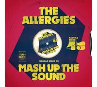 The Allergies - Mash Up The Sound [7" VINYL]