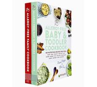 The Allergy-Free Baby & Toddler Cookbook & The Allergy-Free Family Cookbook By Fiona Heggie, Ellie Lux 2 Books Collection Set