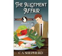 The Allotment Affair (DI Parlour Mysteries)