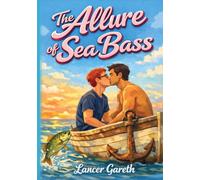 The Allure of Sea Bass