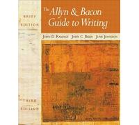 The Allyn & Bacon Guide to Writing: Brief Edition
