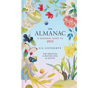 The Almanac: A Seasonal Guide to 2023