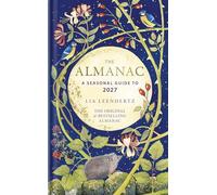 The Almanac: A Seasonal Guide to 2027