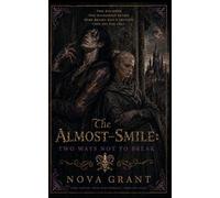 The Almost-smile: Two Ways Not to Break