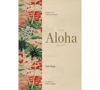 The Aloha Shirt: Spirit of the Islands