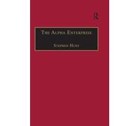The Alpha Enterprise: Evangelism in a Post-Christian Era
