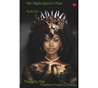 The Alpha Queen's Mate~Book Two: A Jaidan's Prophecy Duology