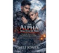 The Alpha Who Stole My Pack