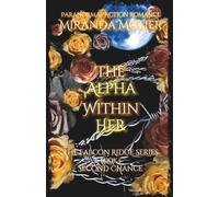 The Alpha Within Her: The Falcon Ridge Series Book 5