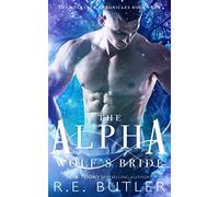 The Alpha Wolf's Bride (The Necklace Chronicles)