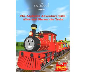 The Alphabet Adventure With Alice and Shawn the Train