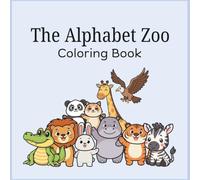 The Alphabet Zoo Coloring Book