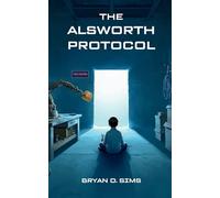 The Alsworth Protocol