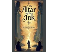 The Altar and the Ink