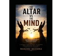 THE ALTAR VS THE MIND: When prayer meets psychology