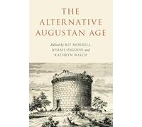 The Alternative Augustan Age