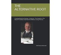 THE ALTERNATIVE ROOT: Supporting The Immune System has never Been So Vital Today . 11m avoidable deaths each year, implicated in diseases like ... some cancers all avoidable. (Food Morality)