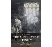 The Alternative Trinity - 9780199213160