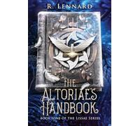 The Altoriae's Handbook: Book nine of the Lissae Series: 9
