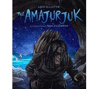 The Amajurjuk (Inuit Folktales)