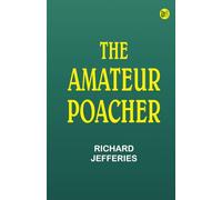 The Amateur Poacher