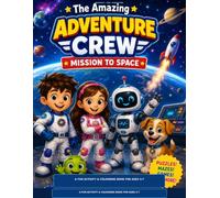 The Amazing Adventure Crew: Mission to Space