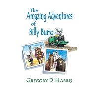 The Amazing Adventures of Billy Burro