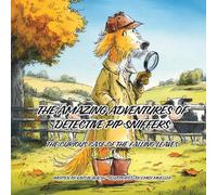 The Amazing Adventures of Detective Pip Sniffers and The Curious Case of the Falling Leaves