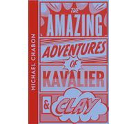 The Amazing Adventures of Kavalier & Clay: A gripping WW2 story of escape, love and comic-book heroes (Collins Modern Classics)