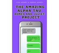 The Amazing Alpha Tau Romeo and Juliet Project: 4