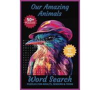 The Amazing Animals Word Search Puzzle Book: Word searches with easy-to-read print about All Types of Animals, Nature, Pets and more | 6x9 inches, 112 ... for Vacations, Holidays, and Free Times