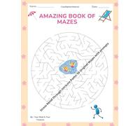 The Amazing Book of Mazes: Stress Relief Through Intricate Paths: 50 Original Mazes with prompts