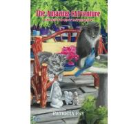 The Amazing CATventure: A Klepto Cat Mystery: Volume 19