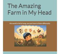 The Amazing Farm in My Head