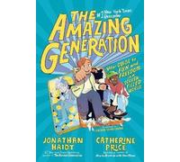 The Amazing Generation, Jonathan Haidt, Paperback