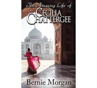 The Amazing Life of Cecilia Chattergee