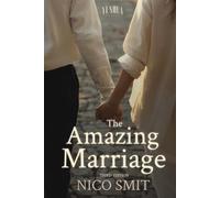 The Amazing Marriage: -3rd Edition