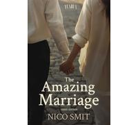 The Amazing Marriage: -3rd Edition
