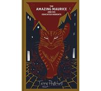 The Amazing Maurice and his Educated Rodents: Discworld Hardback Library (Discworld Novels)