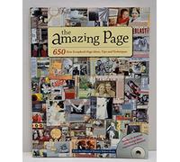 The Amazing Page: 650 Scrapbook Page Ideas, Tips and Techniques