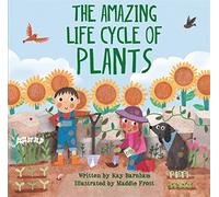 Look and Wonder: The Amazing Plant Life Cycle Story: (Look and Wonder)