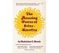 The Amazing Power of Solar-Kinetics
